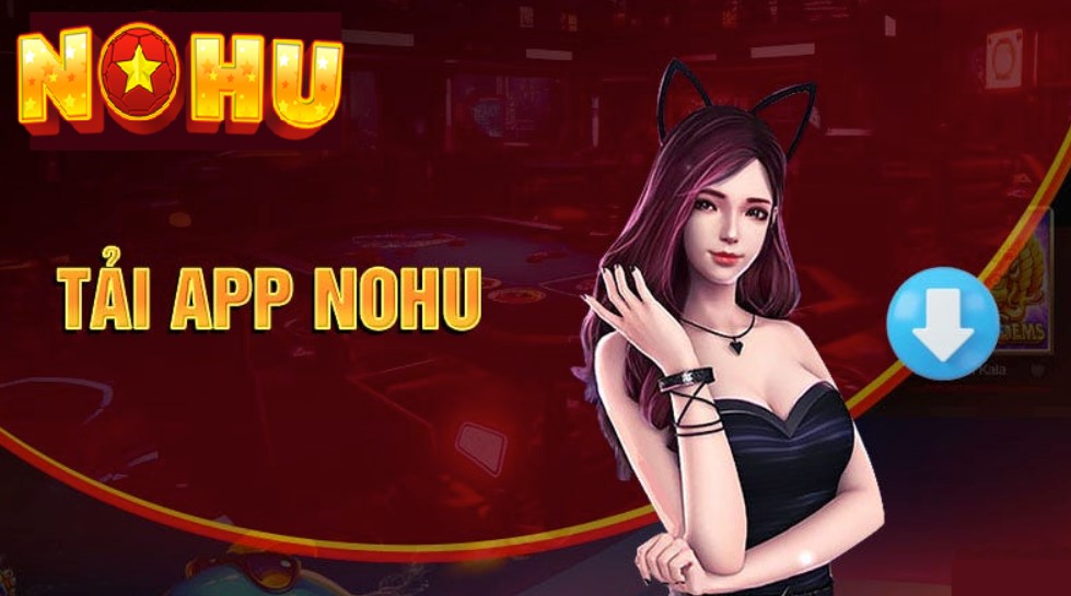 Lưu ý khi tải app Nohu90